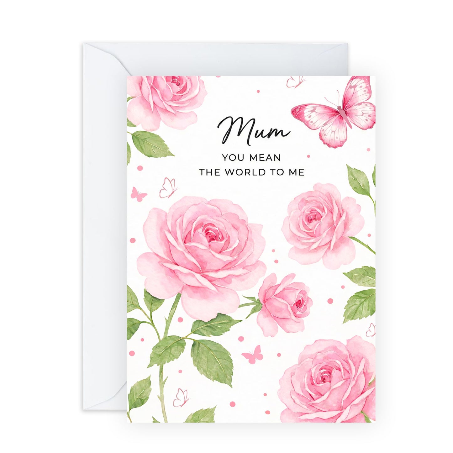 Mum Mother’s Day Card – You Mean The World To Me Pink Rose Floral Design for Mama Mummy Mums Women Her From Son Daughter –Appreciation Greeting - Comes with Sweet Stickers
