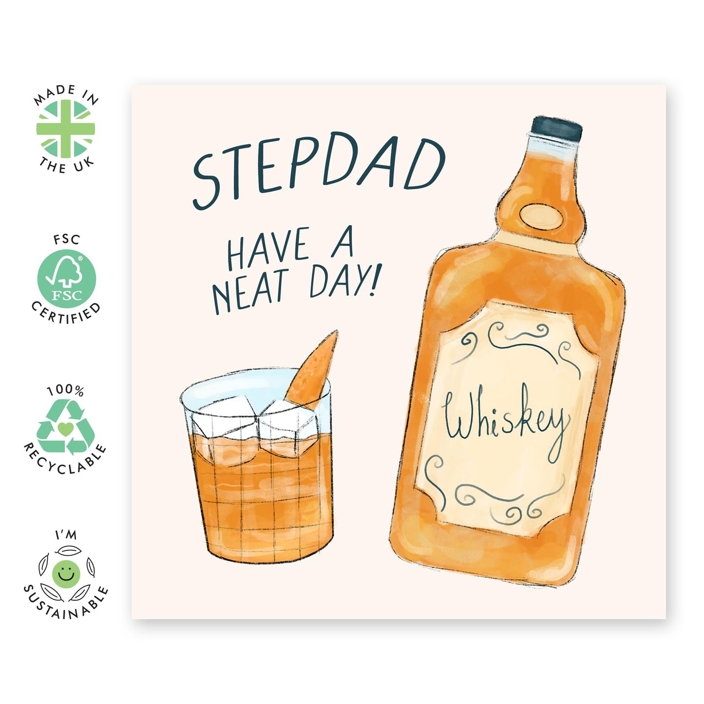 Step Dad Fathers Day Card - Whiskey Greeting Cards For Men - Have A Neat Day! - Step-father Birthday Card, Retirement Card - Gifts For Him Pop Papa Daddy - Comes With Fun Stickers By Central 23