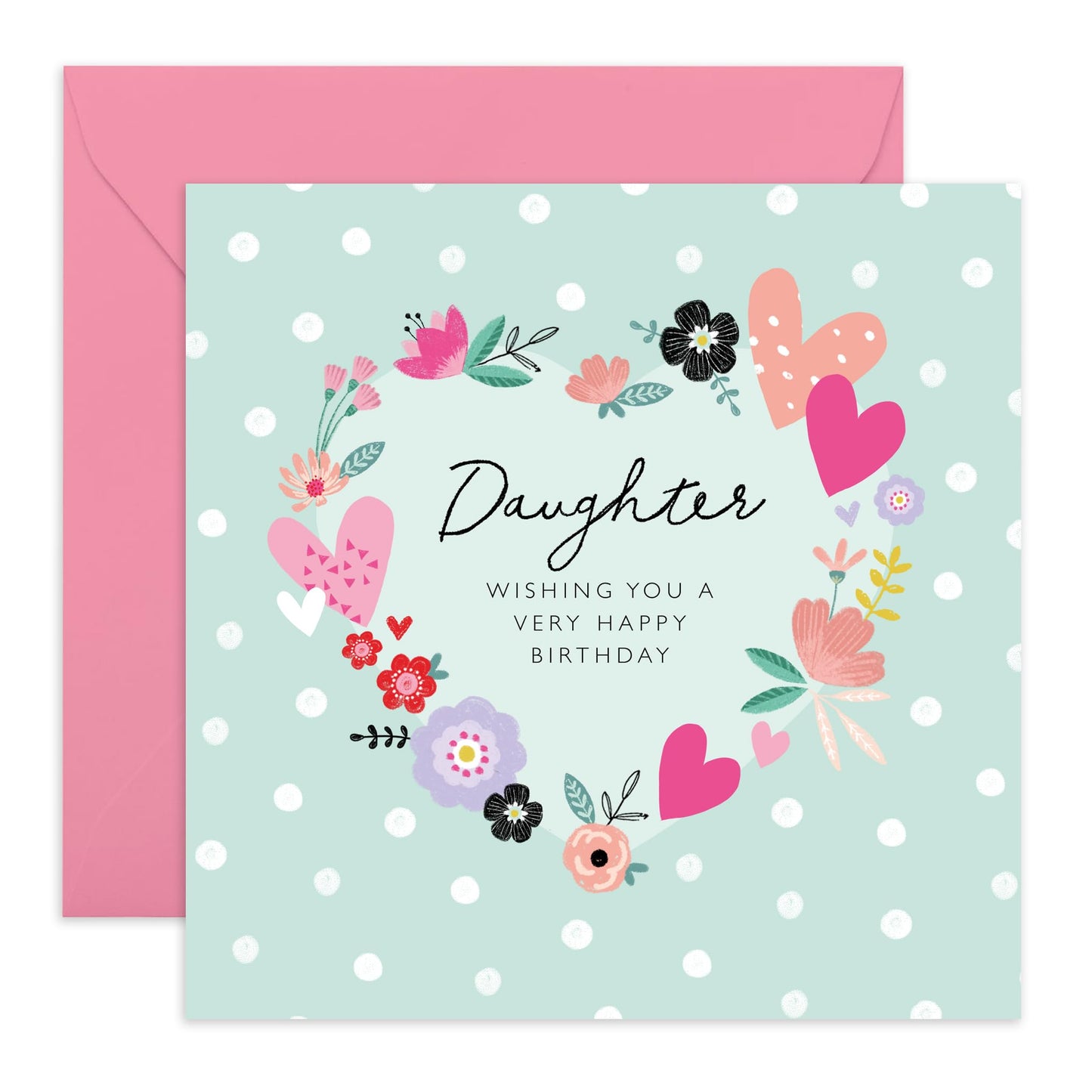 Daughter Birthday Card - Wishing You A Very Happy Birthday - Love Cards For Her - Flowers Hearts - Sweet Heartfelt Gifts For Women Teens Girls - Comes With Cute Stickers By Central 23