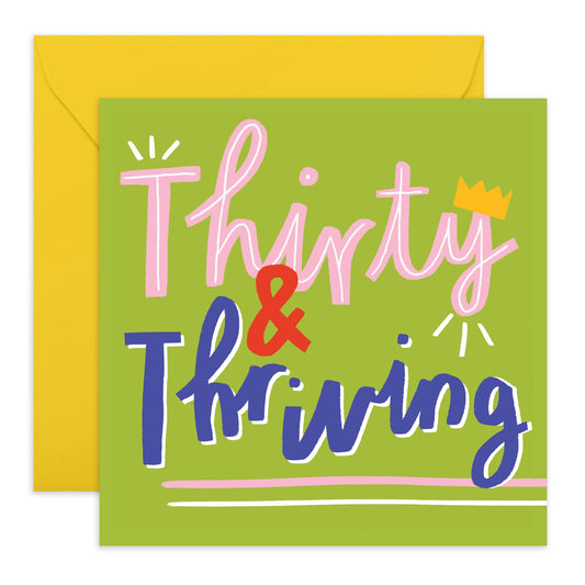 Cute 30th Birthday Card - 'Thirty N Thriving' - Presents for Friend, Best Buddies, Mate, Colleagues, Bestie, Neighbours, Family, Relative, Cousin - You Can Do It - Comes with Fun Stickers