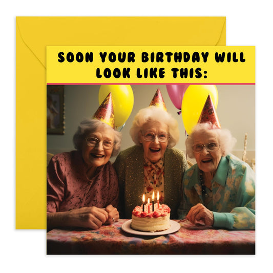 Birthday Card For Her - Soon Your Birthday Will Look Like This - Humour Birthday Cards For Wife - Mum Mummy - For Female Friend - Comes With Fun Stickers By Central 23