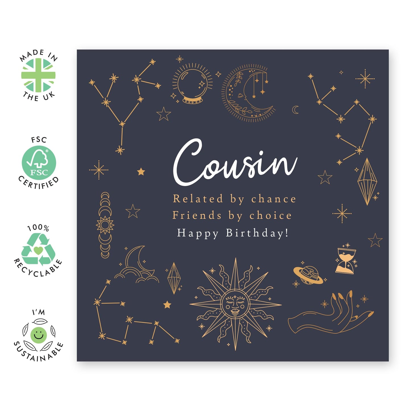 Birthday Greeting Card - 'COUSIN, FRIENDS, CHOICE' - Perfect for Celebrating a Special Day with Love and Fun - Ideal for Awesome Cousins Family Friends Besties BFFs - Comes With Stickers By Central 23