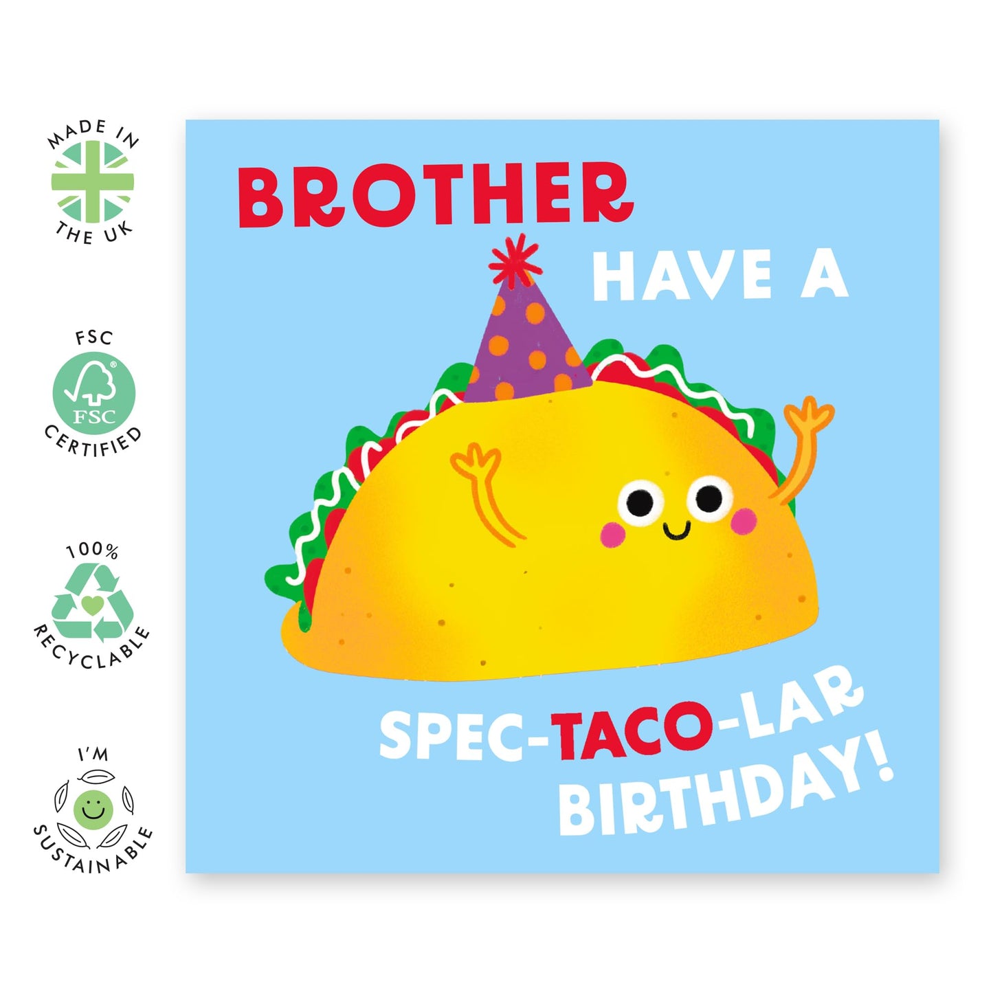 Brother Birthday Card - Have A Spec-TACO-lar Birthday - Happy Birthday Card For Men - Funny Food Puns Mexican - Gifts For Him - Comes With Stickers By Central 23