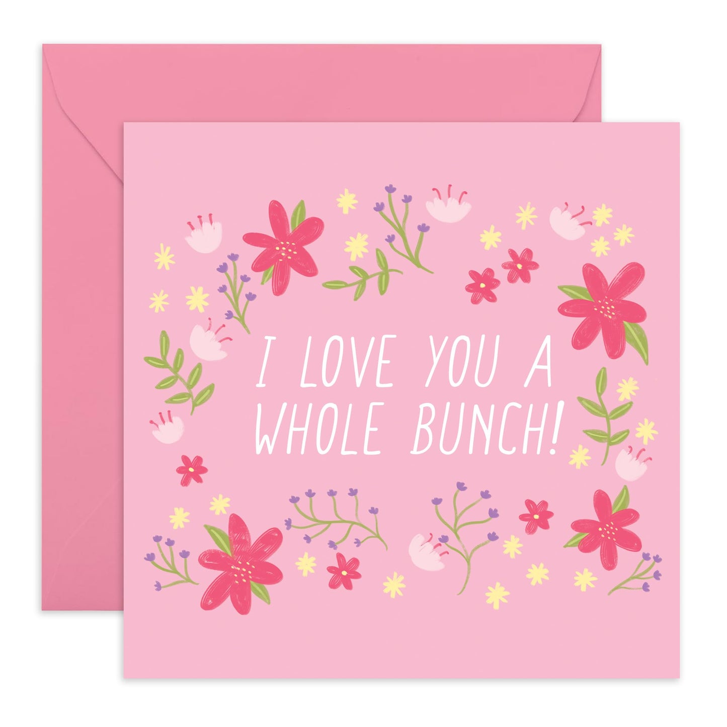 I Love You Card For Women - A Whole Bunch - Flower Greeting Cards For Mum, Mummy, Ma, Mama, Grandma, Nan, Wife, Sister, Her, Ladies, Friends, BFF - Mothers Day Ideas -Comes With Cute Stickers