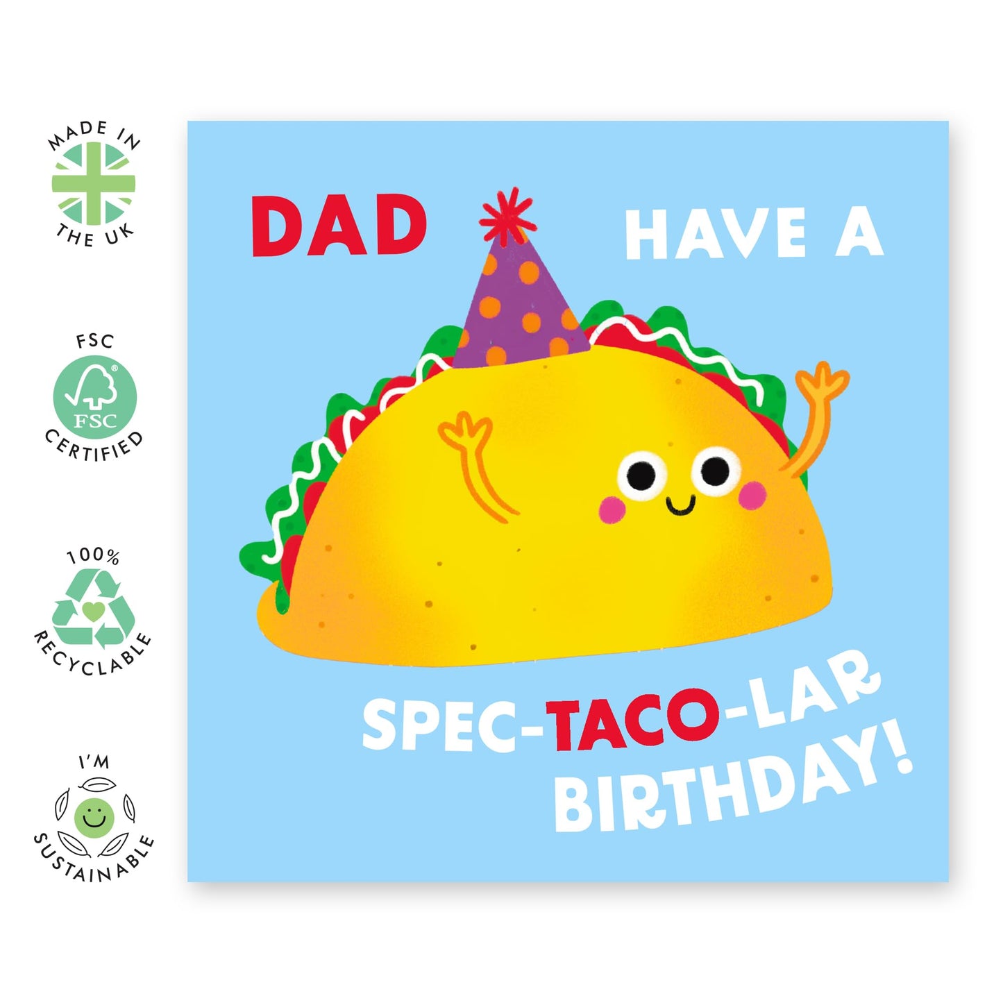 Dad Birthday Card - Have A Spec-TACO-lar Birthday - Happy Birthday Card For Men - Funny Food Puns Mexican - Gifts For Him - Papa Father - Comes With Stickers By Central 23