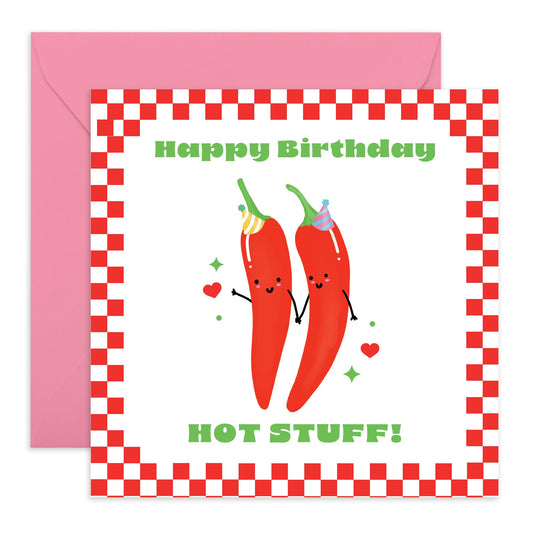 Funny Birthday Cards For Men Women - Happy Birthday Hot Stuff! - Chilli Food Pun Jokes - Hilarious Birthday Cards For Girlfriend Boyfriend Partner - Gifts For Him Her Comes With Stickers By Central 23
