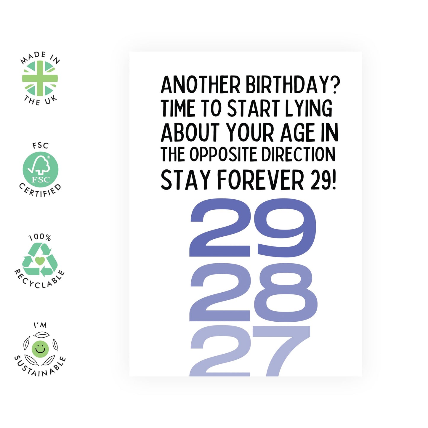Charming Birthday Card - 'FOREVER 29' - Celebrate with a Fun Twist on Staying Young - Perfect for Adding a Playful Touch to Birthdays - Includes Envelope and Stickers by Central 23