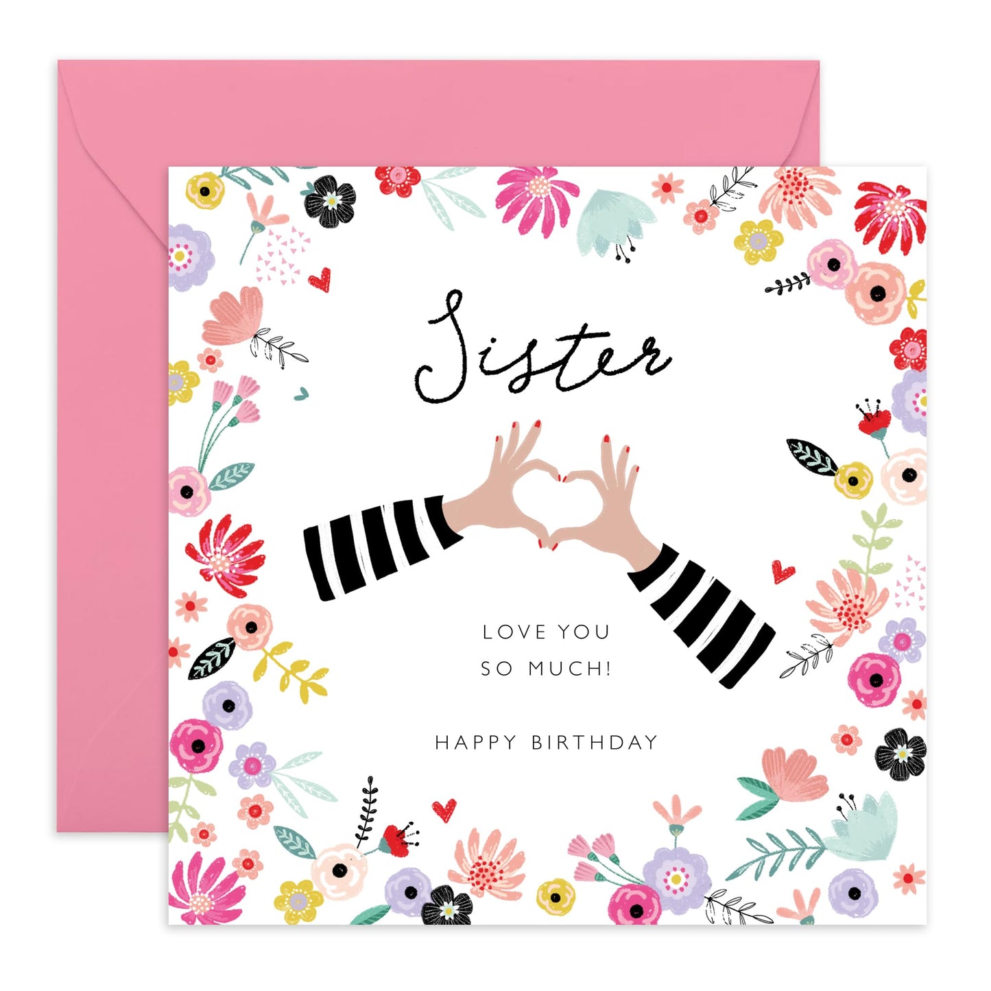 Happy Birthday Card For Sister - Heart Hands - Sweet Heartfelt Gifts Presents For Her - Sister Birthday Cards For Women - Floral Greeting Cards And Envelopes - Comes With Fun Stickers By Central 23