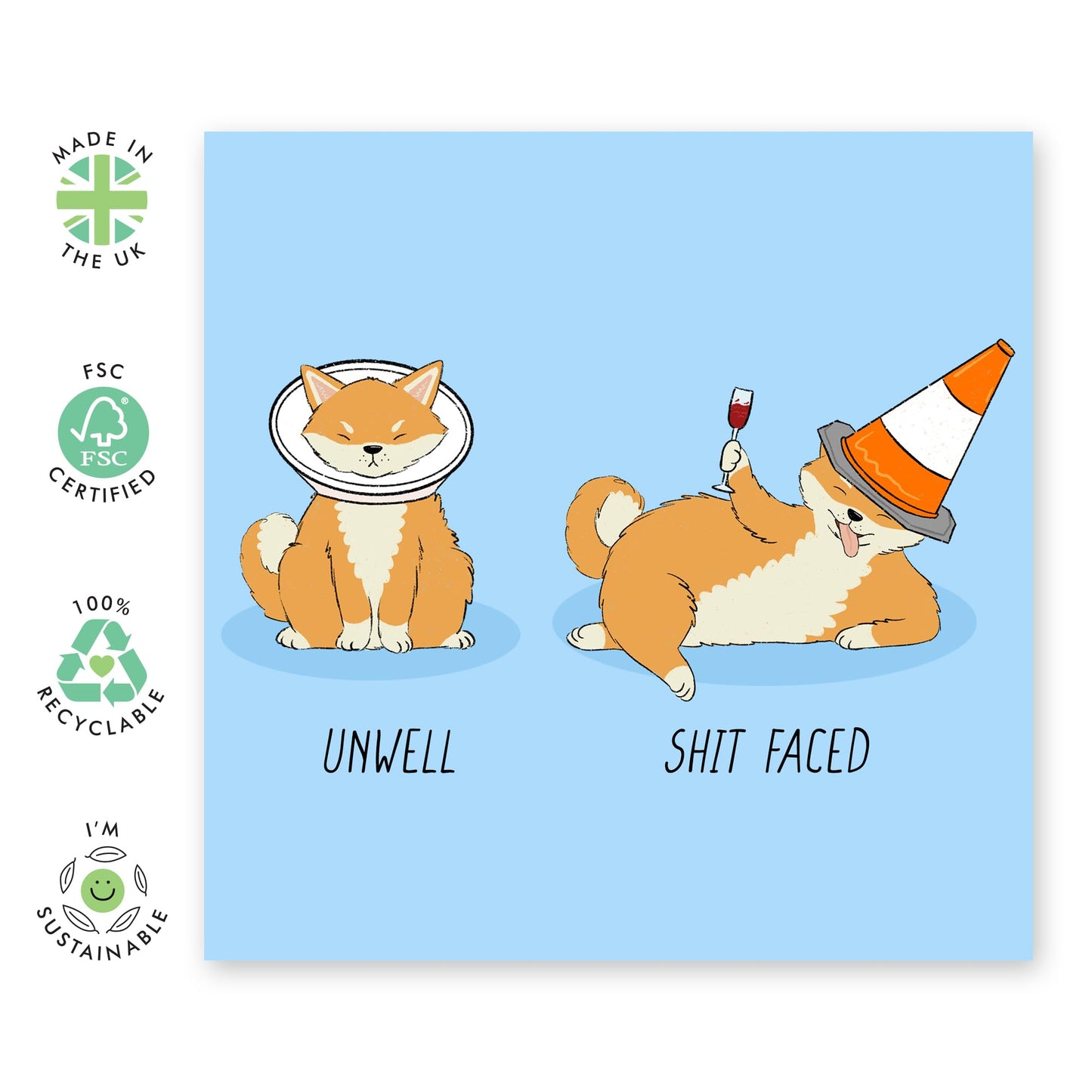 Greeting Card For Him Her - Unwell Drunk Cone Dog - Greeting Card For Adult - Gift For Fur Parents Dog Mum Or Dad - For Son Daughter - Comes With Stickers By Central 23