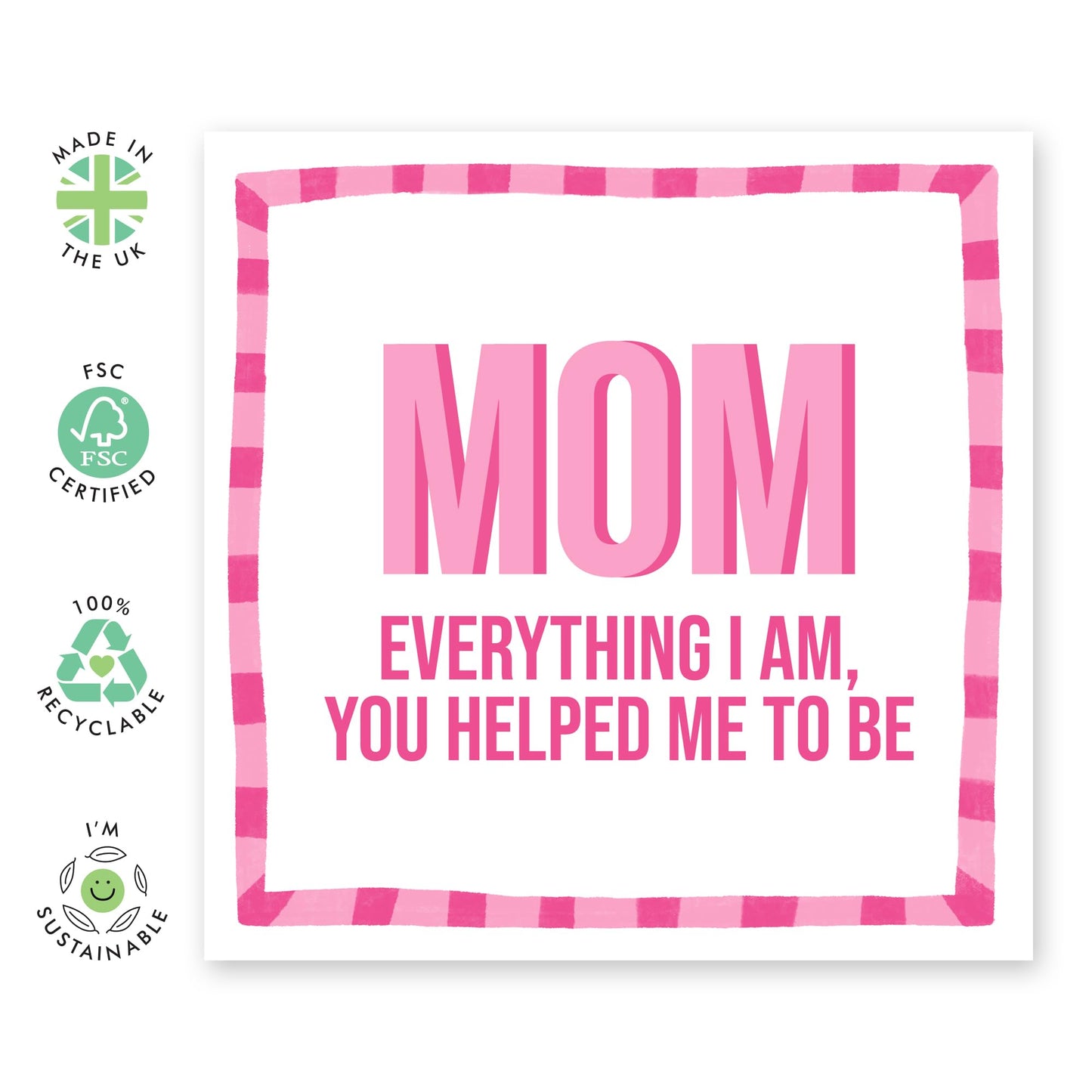 Mum Birthday Card - Mum Everything I Am - Sweet Birthday Cards For Women - Gifts For Mum Mummy Mama - Mothers Day Card For Her From Son Or Daughter - Comes With Stickers - By Central 23