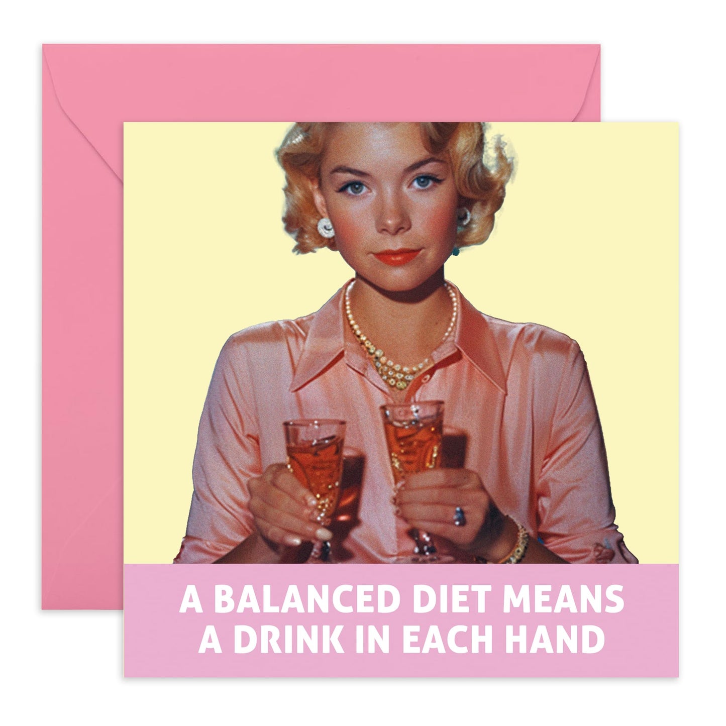 Hilarious Greeting Card - 'Balanced Diet' - Jokes for BFFs, Girlfriends, Best friend, Best Gal, Buddies - Healthy Drinking - Comes with Fun Stickers