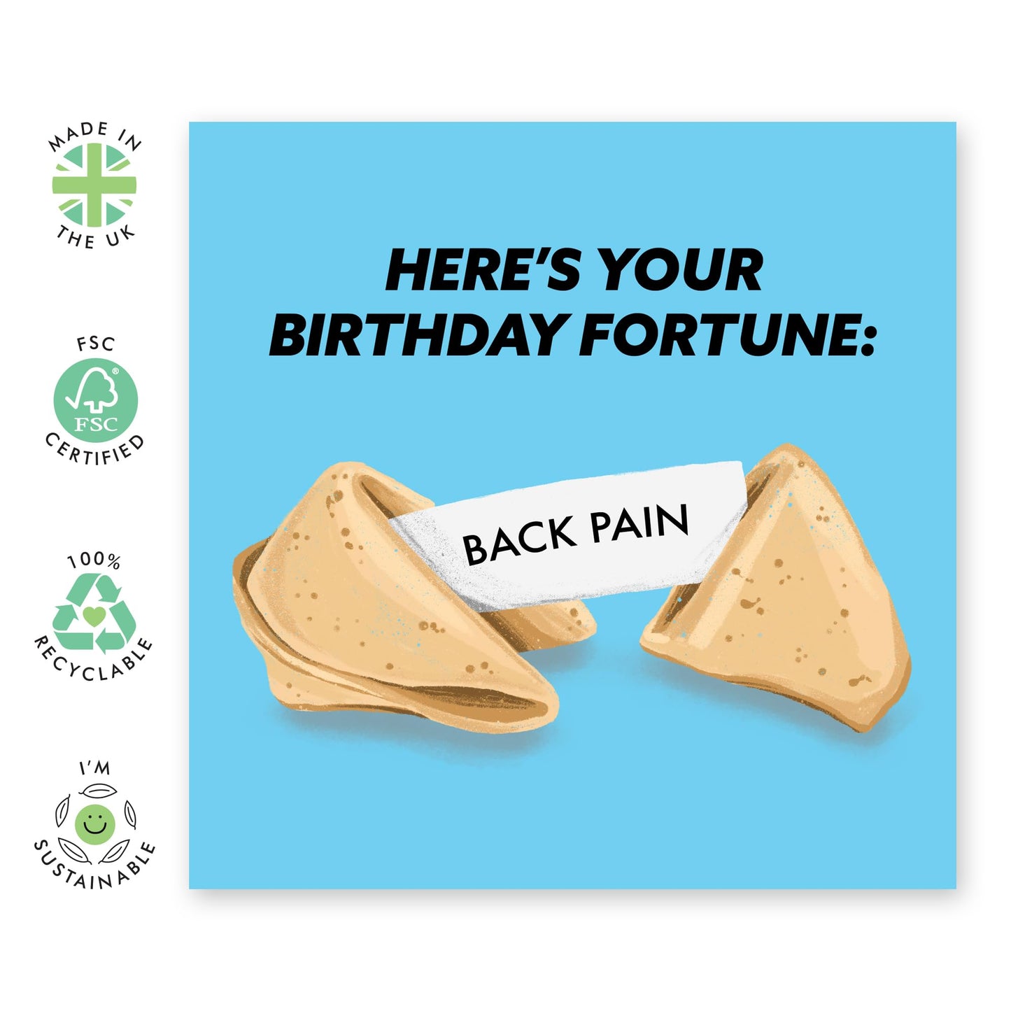 Birthday Greeting Card - 'BIRTHDAY FORTUNE BACK PAIN' - Ideal for Celebrating Birthdays with a Touch of Humor - Bring a Smile and Warm Wishes to Their Special Day - Comes with Stickers by Central 23