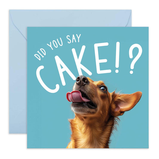 Birthday Card - 'DID YOU SAY CAKE? DOG' - Perfect for Celebrating Dog Lovers - Ideal for Him Her Friends, Family, or Anyone Who Enjoys a Fun Twist on Birthdays - Comes With Stickers By Central 23
