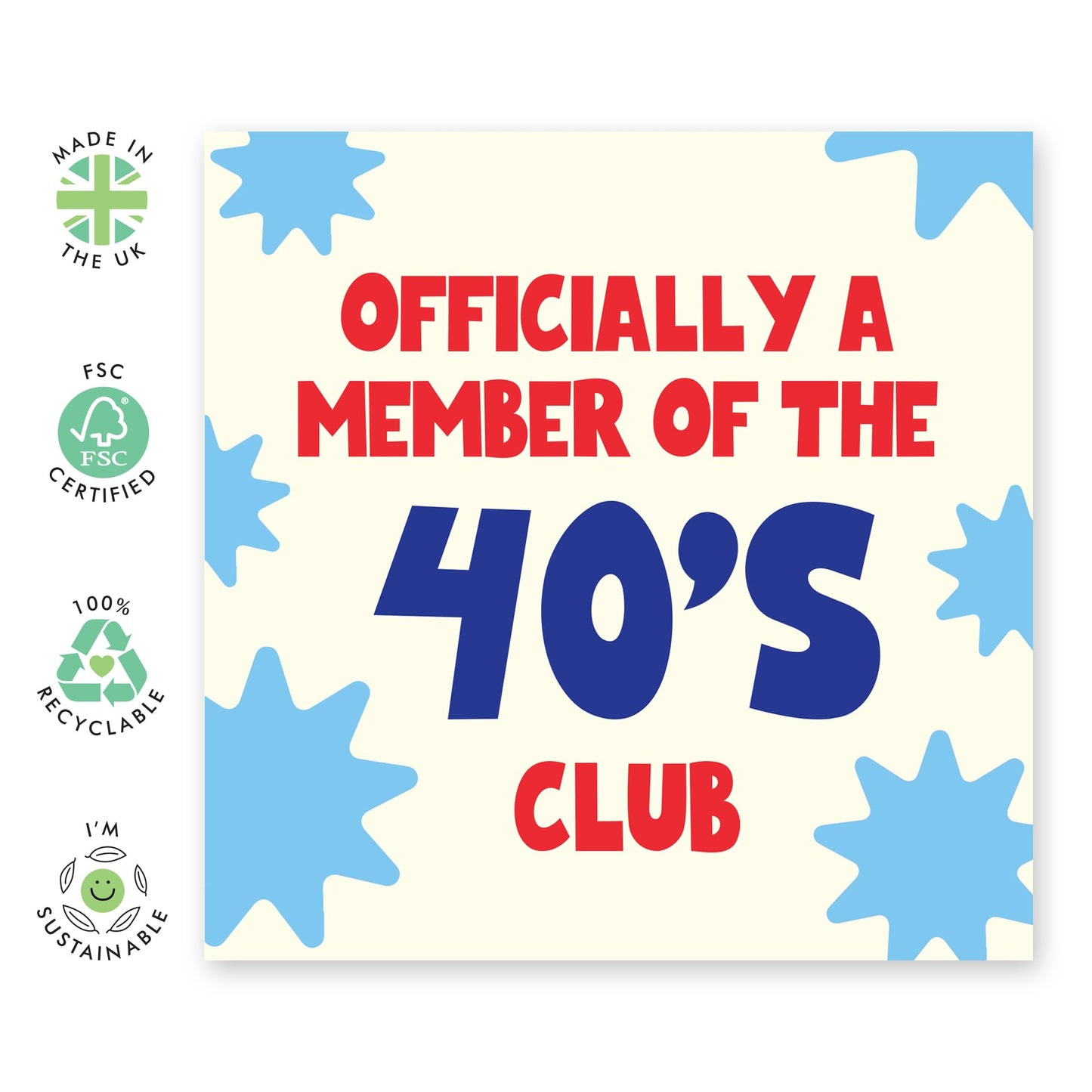 40th Birthday Card Women Men -40's Club - Birthday Greeting Card - Her Him - Wife Husband - Brother Sister - Happy Fortieth Birthday Greeting Card Friend - Comes With Fun Stickers By Central 23