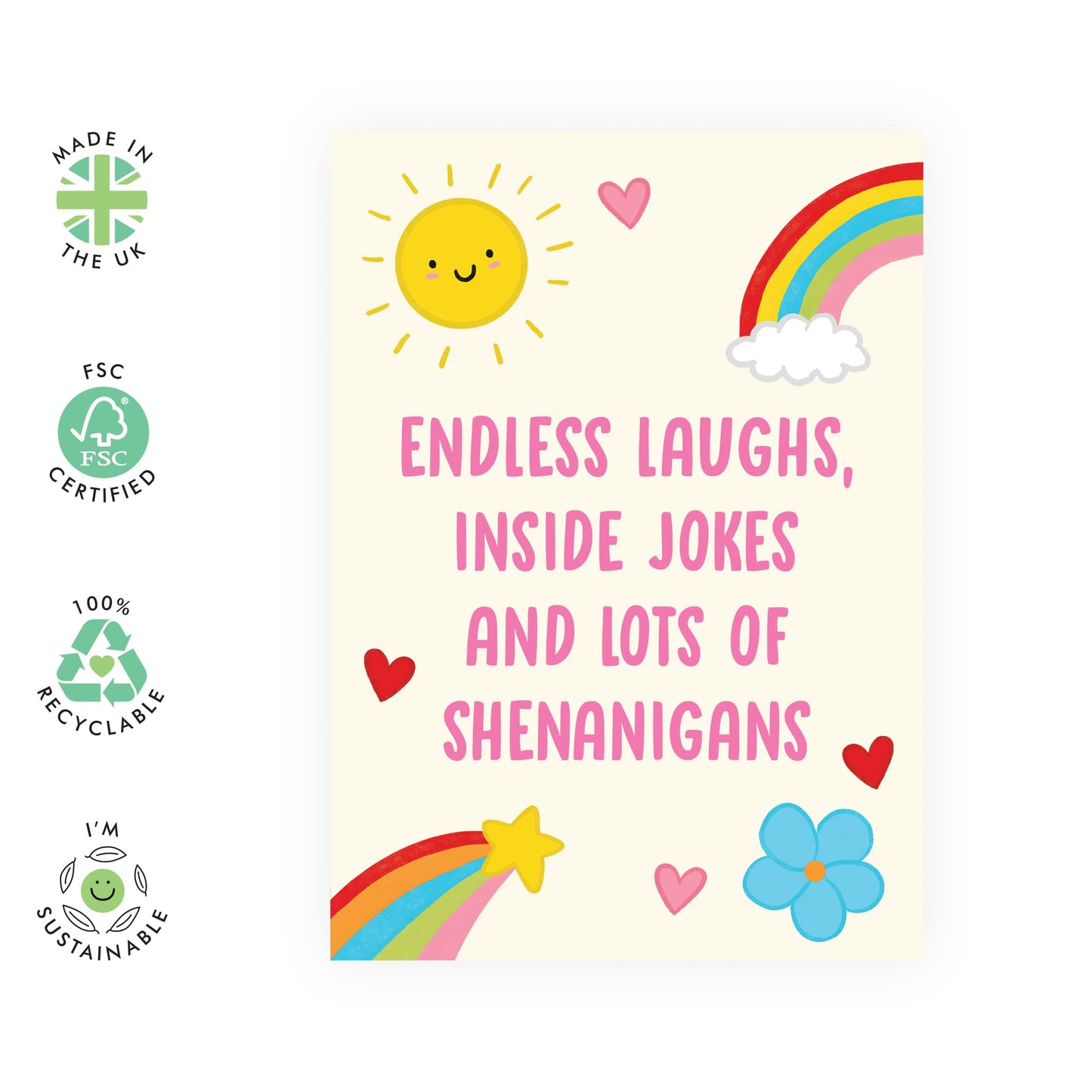 Friendship Greeting Card – Endless Laughs, Inside Jokes, and Lots of Shenanigans – Fun and Quirky Card for Best Friends, Besties, Him, Her, Birthdays, or Appreciation -Comes with Fun Stickers