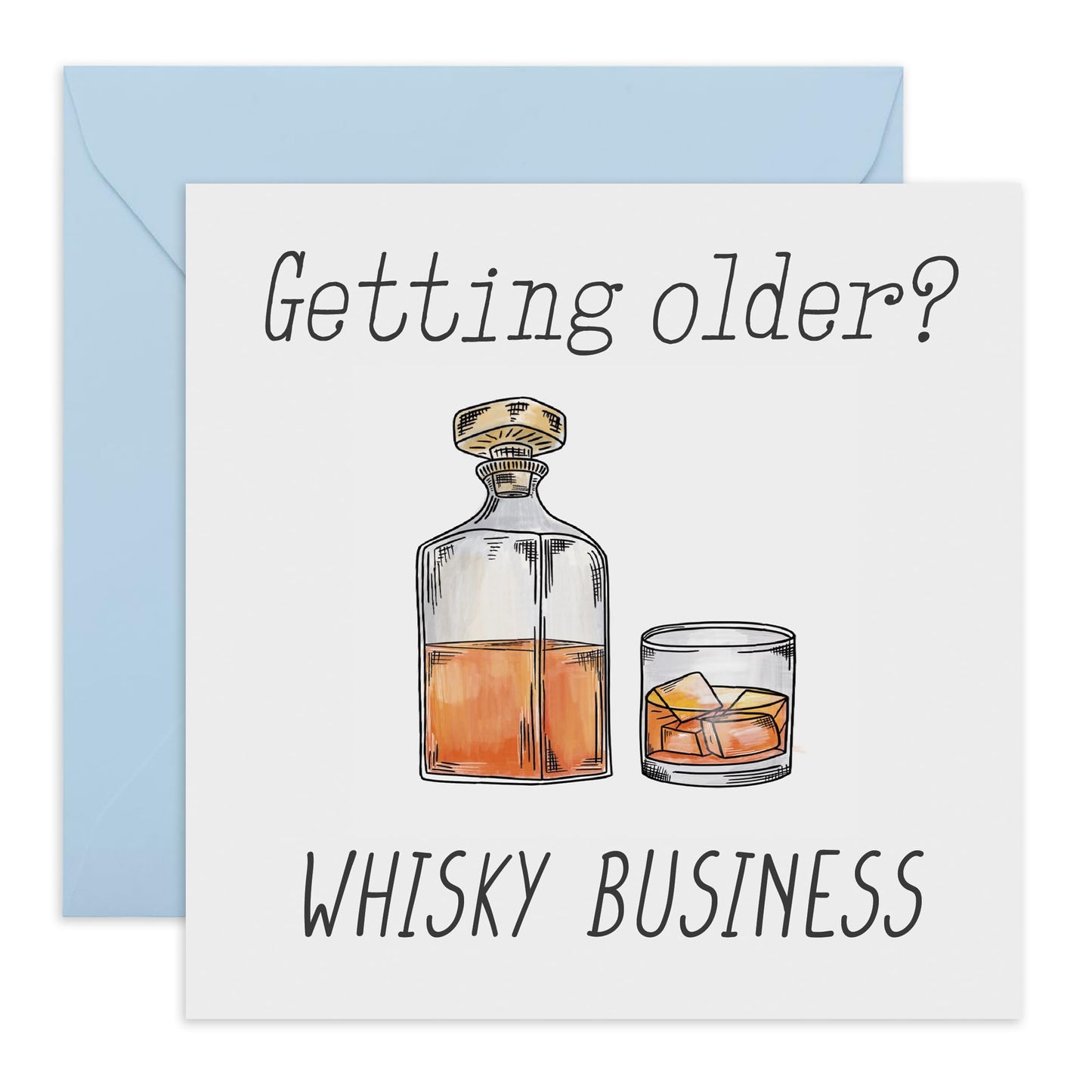 Birthday Card For Daddy - Getting Older Whisky Business - Birthday Cards For Dad - Happy Birthday Greeting Card - From Son Daughter - Comes With Fun Stickers By Central 23