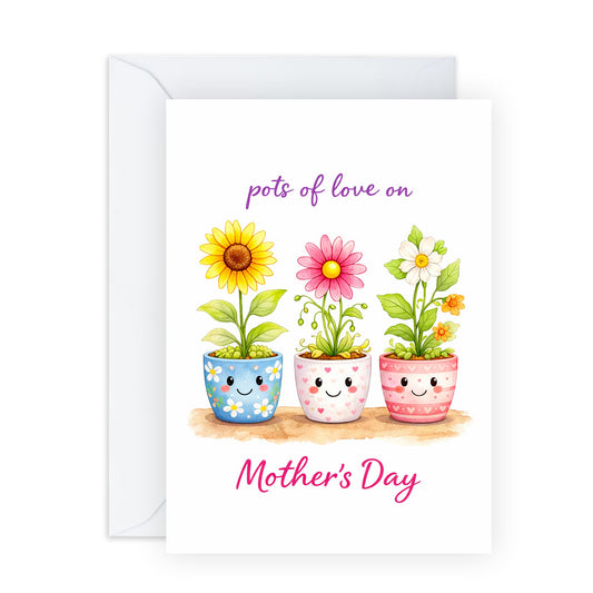 Adorable Mother’s Day Card – "Pots of Love On" - Cute Greeting for Mum Mama Mums Mummy Step Mother Aunt Grandma Sister Her Women – Sweet and Colourful - Comes with Stickers