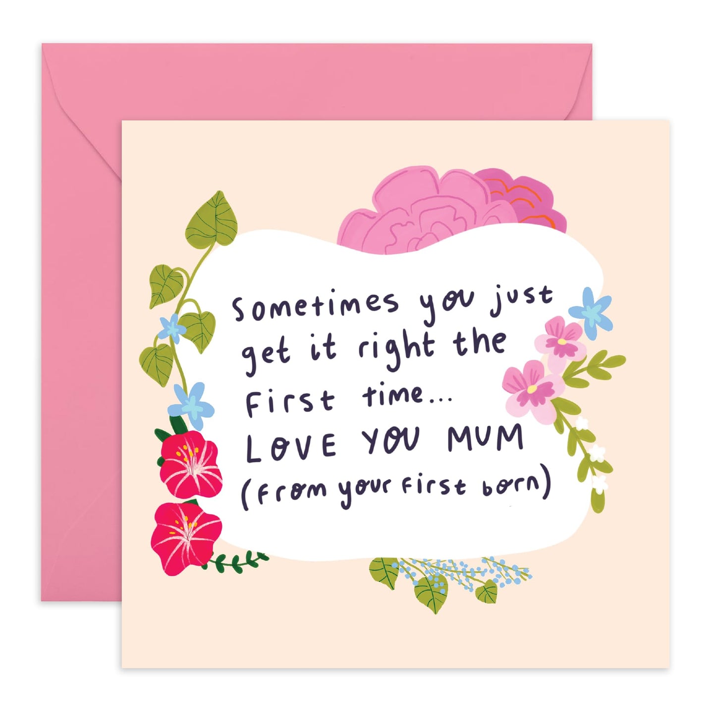 Mum Birthday Card - Right First Time - Mothers Day Card For Her, Women, Mama, Mummy, Mam - Flowers Design Gift For Her from Son Daughter Family First Born - Appreciation Gifts -Comes With Stickers