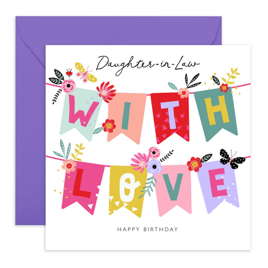 Daughter In Law Birthday Card For Her - Heartfelt Greeting Cards For Women - With Love Party Banner - Sweet Bday Gifts And Presents For Daughter-in-law - Comes With Cute Stickers - By Central 23