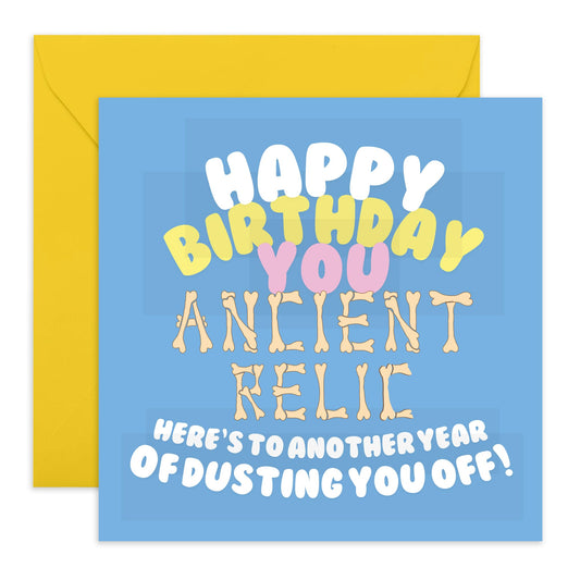 Cheeky Birthday Cards For Men Women - Ancient Relic - Mum Dad Birthday Cards Funny - Greeting Cards For Brother Sister - 50th 60th 70th Birthday Gifts For Him Her - Comes With Stickers - By Central 23