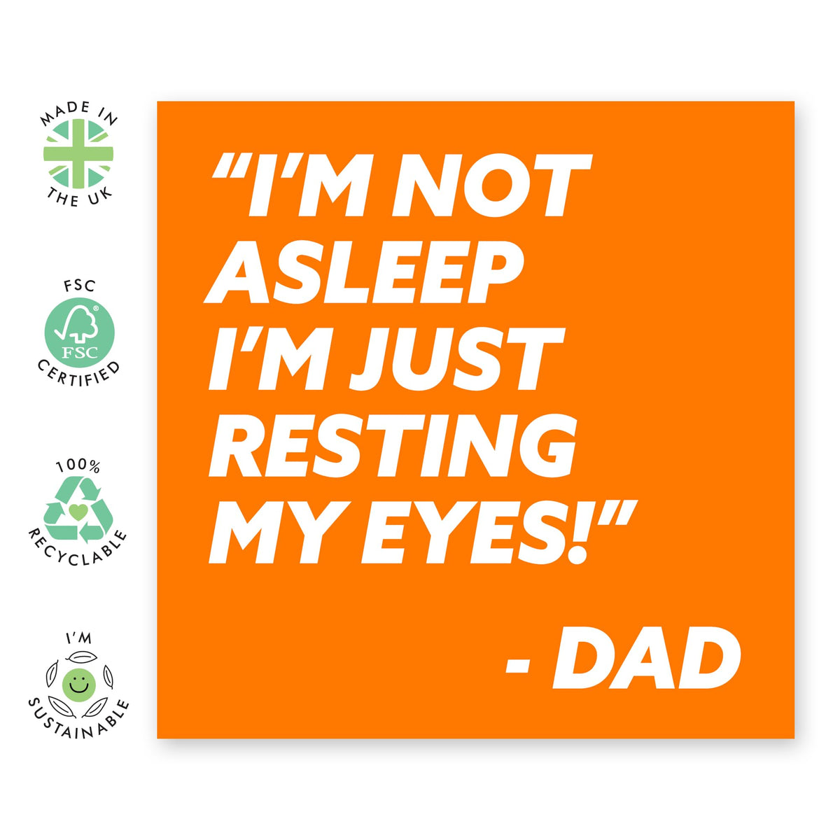Central 23 Clever Greeting Card - 'NOT ASLEEP DAD' - For Dads Who Are Always Alert - Funny Gift for Father’s Day or Any Occasion - Celebrate Vigilance with a Witty Twist - Comes with Stickers