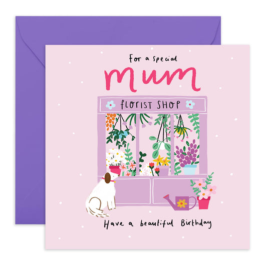 Mum Birthday Card - For A Special Mum, Dogs Flower Shop - Flowers Florist Plants - Happy Birthday Mom Card - Floral Birthday Cards For Mum Mama Mommy Mothers - Comes With Fun Stickers By Central 23