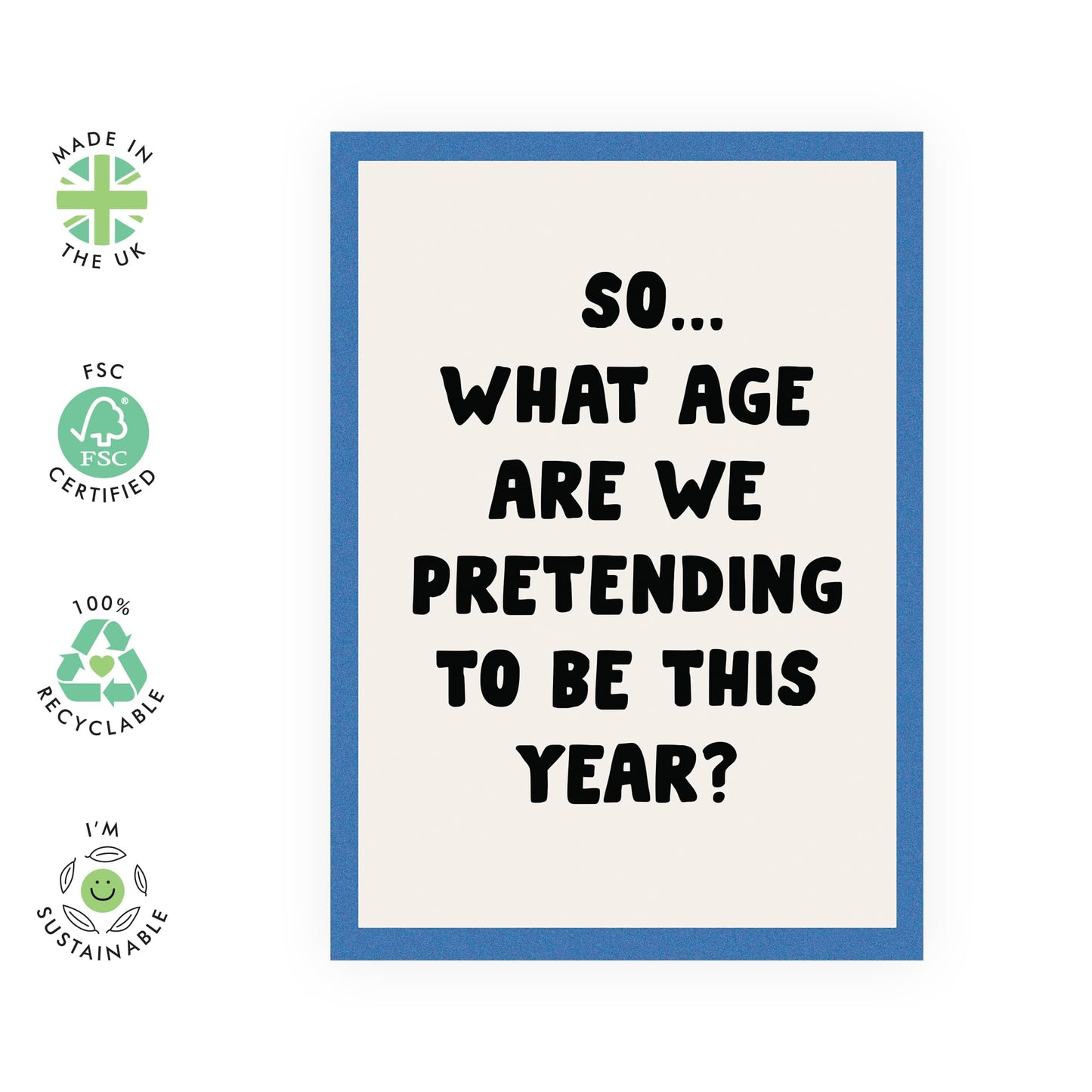 Hilarious Birthday Card for Middle Aged Adults - 'What Age This Year' -Gifts for Friends, Bruv, Mates, Colleagues, Co-workers, Him, Husband, Partner, Bestie, BFF - Denial - Comes with Fun Stickers