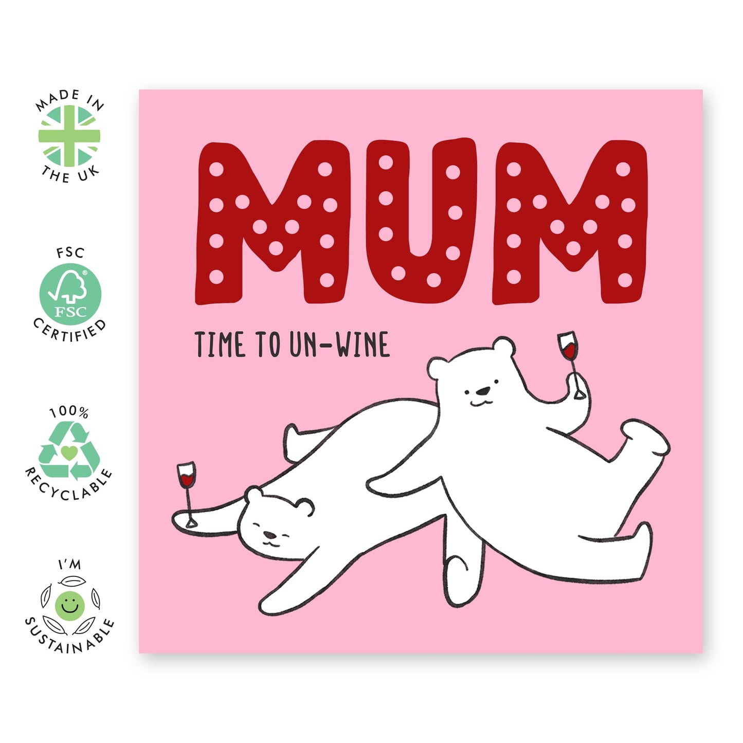 Mum Birthday Card For Her - Mum Time To Un Wine - Cheeky Greeting Cards For Mum Mother Mummy - Sassy Mother's Day Card For Women - Funny Bear Gifts - Comes With Fun Stickers - By Central 23