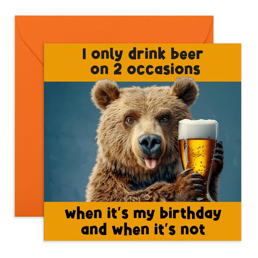 Hilarious Birthday Card - 'Beer 2 Occassions' - Gifts for Best friends, BFFs, Colleagues, Coworkers, Buddies, Mate - Bear Greetings - Comes with Fun Stickers
