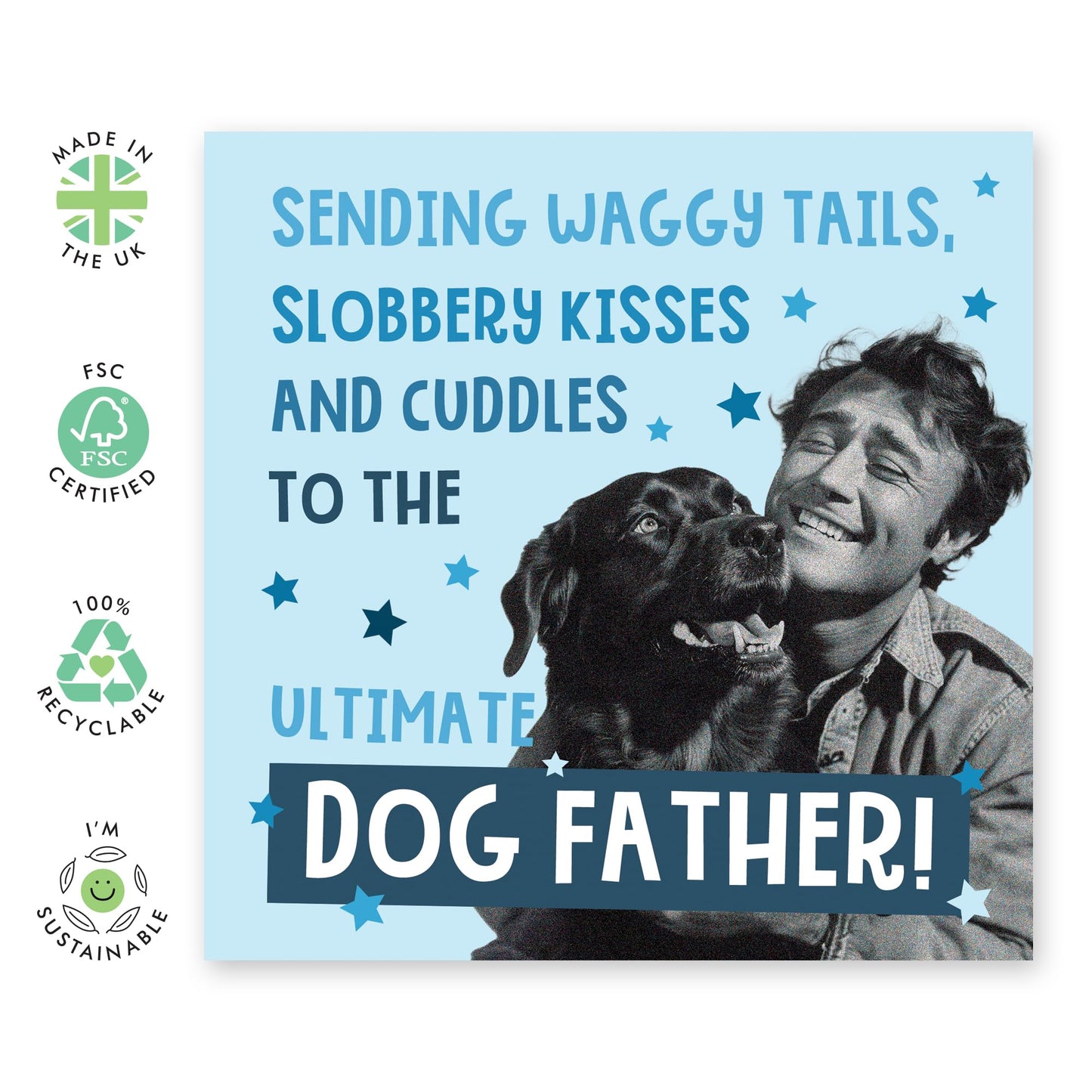 Funny Greeting Card - 'DOG FATHER' - Perfect for Celebrating the Special Bond with Your Furry Best Friend - Ideal for Dog Lovers Who Enjoy a Playful Pawsitive Twist - Comes With Stickers By Central 23