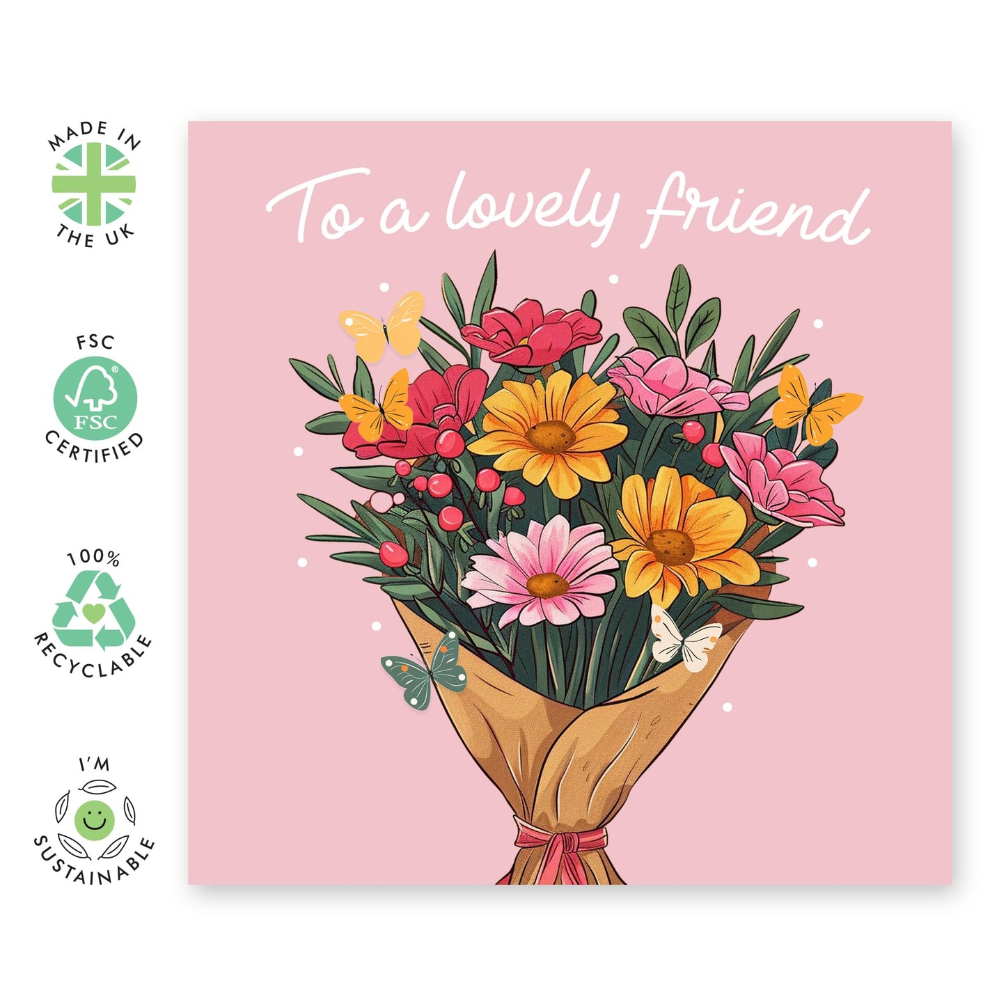 Friendly Greeting Card - Remembering Friends, BFFs, Girlfriend, Buddies, Bruv, Colleague - Flowers For You - Comes with Fun Stickers