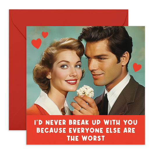 Hilarious Anniversary Card - 'Everyone Else Are The Worst' - Sweet and Funny Lines for Wife, Husband, Couples, Married - Valentines Day Quotes - Comes with Fun Stickers