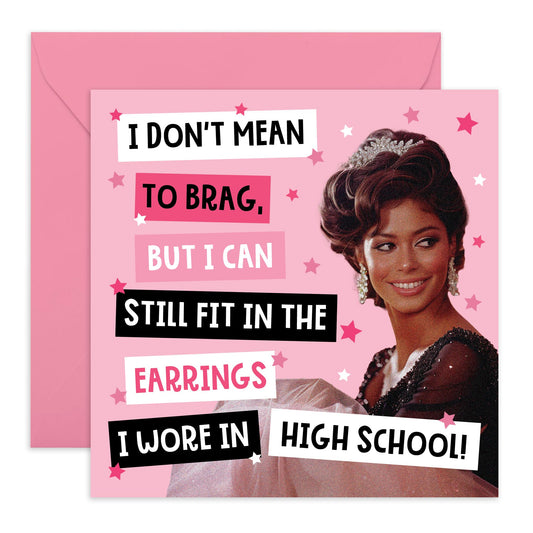 Hilarious & Cute Mum Birthday Card - 'Still Fit My Earrings' - Gift for Mum, Grandmother, Mummy, Wife, Aunt, Gran, Nana, Sister, Friends, Bestie - Mothers Day Card - Comes with Fun Stickers