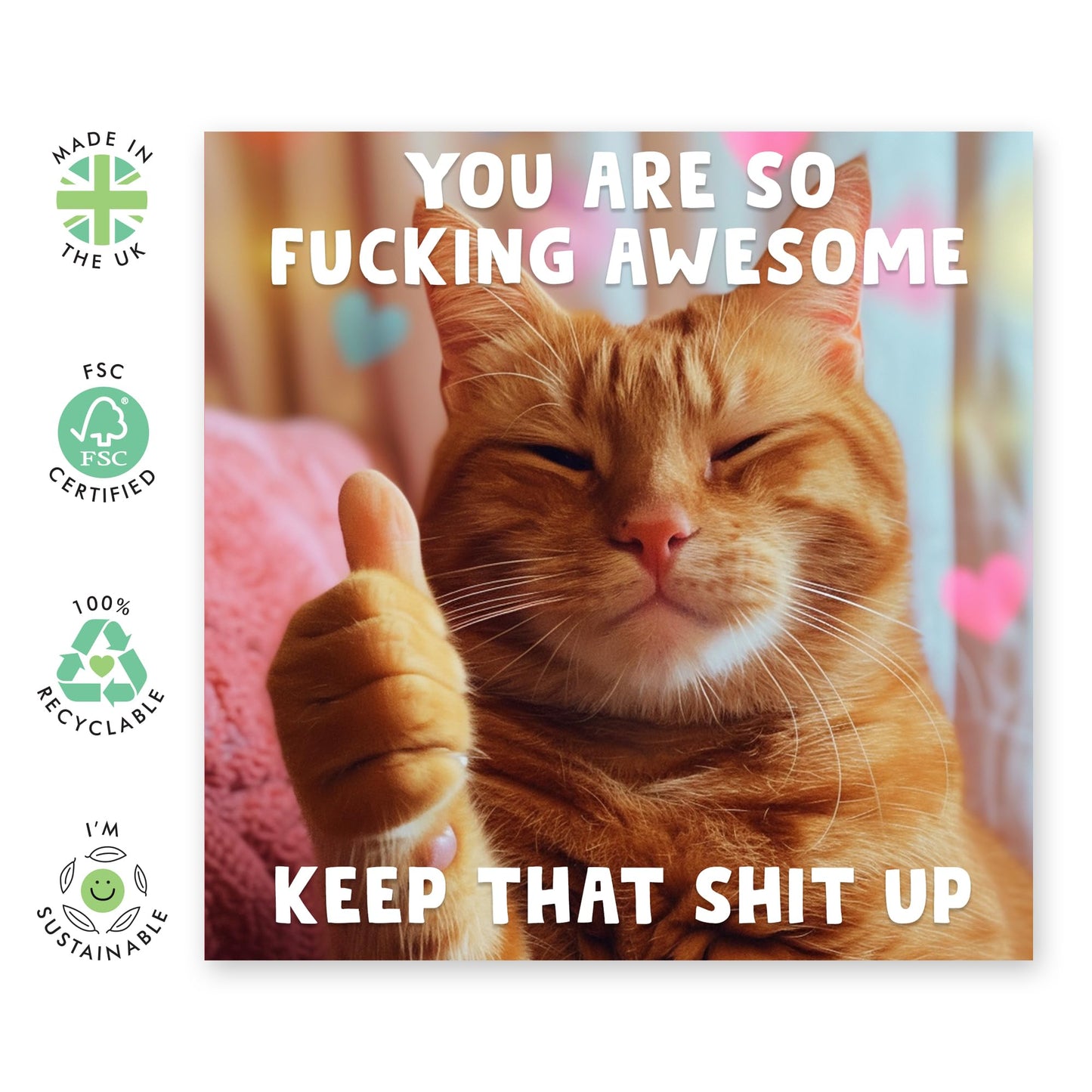 Hilarious Birthday Card - 'Keep That Up Cat' - Greetings for Friends, Him, Her, Besties, Buddies, Mate, Family, Colleagues, Coworkers - Comes with Fun Stickers