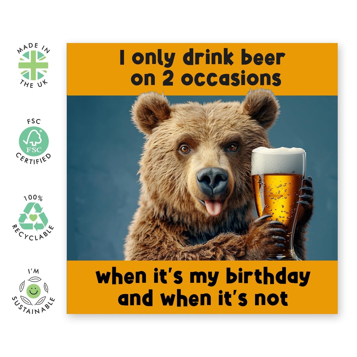 Hilarious Birthday Card - 'Beer 2 Occassions' - Gifts for Best friends, BFFs, Colleagues, Coworkers, Buddies, Mate - Bear Greetings - Comes with Fun Stickers