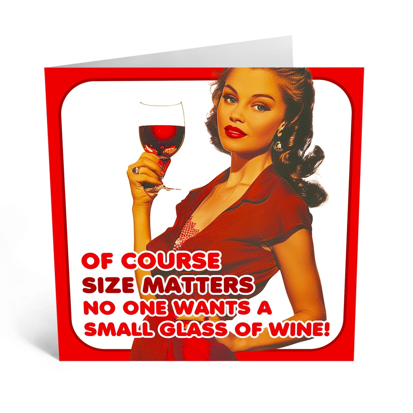 Hilarious Drinking Greeting Card - 'Of Course Size Matters' - Gifts for Friends, BFFs, Sister, Her, Colleagues - More Wine Please - Comes with Fun Stickers