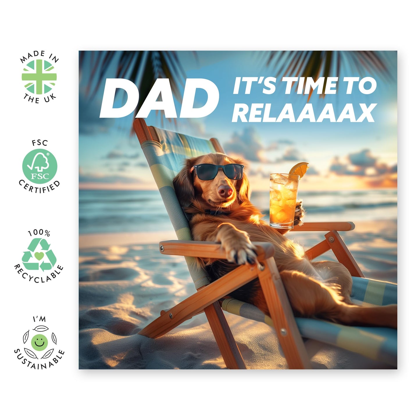 Greeting Card - 'DAD TIME TO RELAX' Featuring a Dog - Perfect for Fathers Dads Daddy's - Ideal for Adding a Relaxed Touch to Any Occasion - Makes a Thoughtful Gift - Comes With Stickers By Central 23