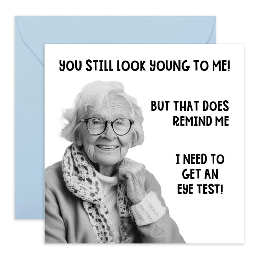 Funny Birthday Cards For Her - I Need To Get An Eye Test - Cheeky Greeting Cards For Mum Aunt Nan - Friend Birthday Card Female - Comes With Stickers And Envelope - By Central 23