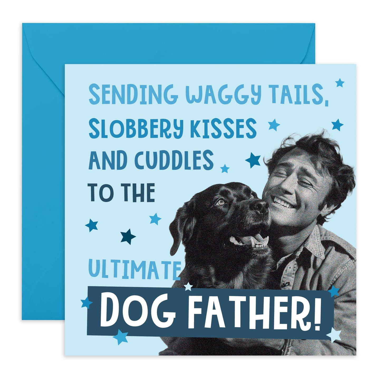 Funny Greeting Card - 'DOG FATHER' - Perfect for Celebrating the Special Bond with Your Furry Best Friend - Ideal for Dog Lovers Who Enjoy a Playful Pawsitive Twist - Comes With Stickers By Central 23