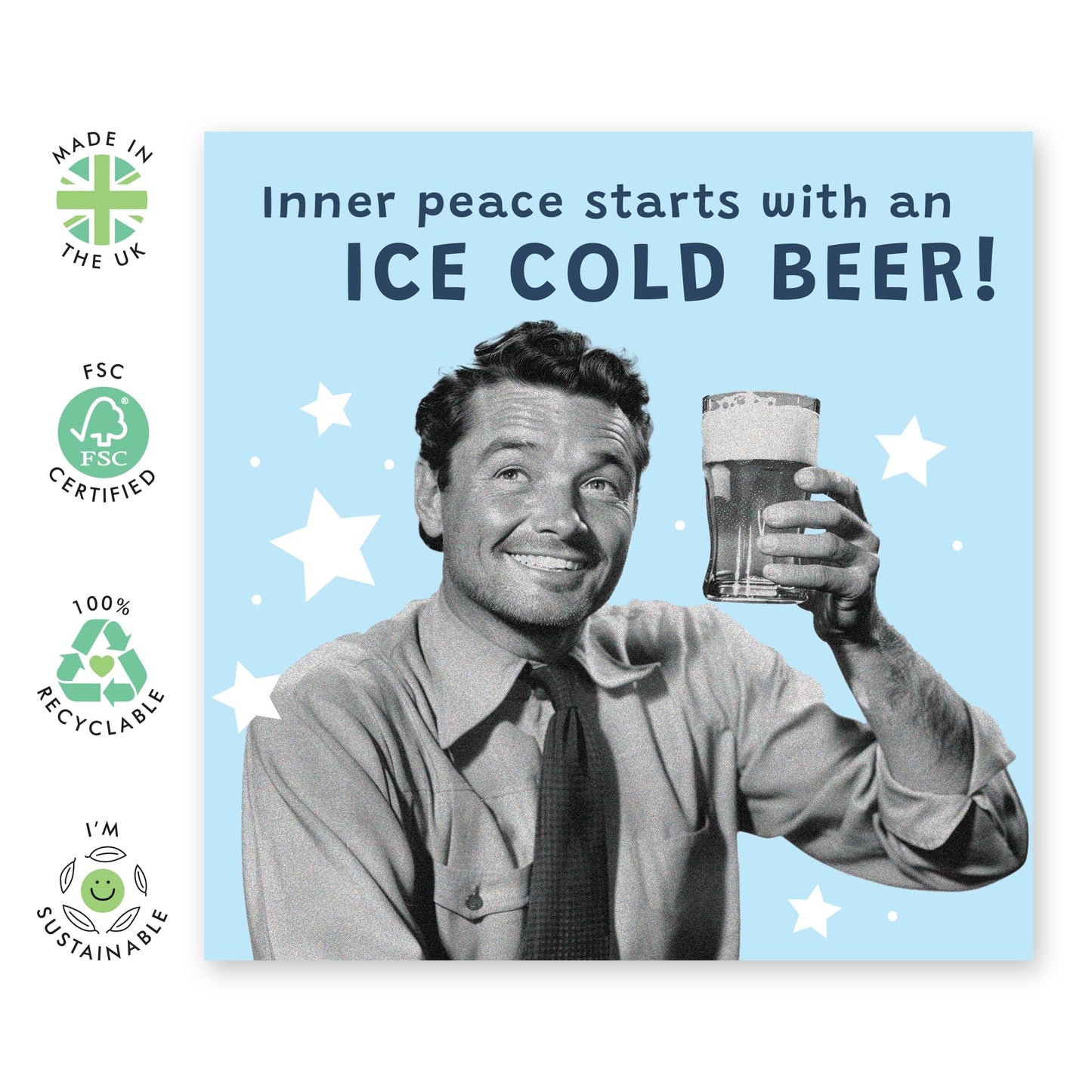 Drinking Joke Greeting Card - 'Inner Peace Ice Beer' - Gift for Friends, BFFs, Dad, Buddies, Mates, Colleagues, Coworker, Bruv, Bro - Cold One - Comes with Fun Stickers
