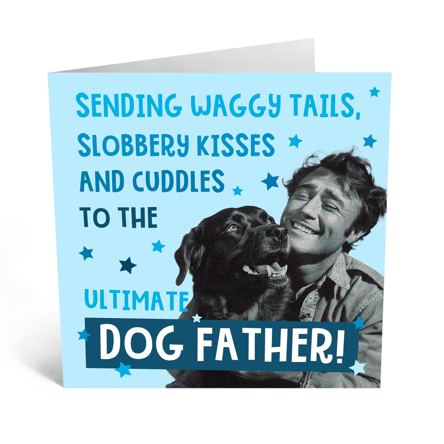 Funny Greeting Card - 'DOG FATHER' - Perfect for Celebrating the Special Bond with Your Furry Best Friend - Ideal for Dog Lovers Who Enjoy a Playful Pawsitive Twist - Comes With Stickers By Central 23
