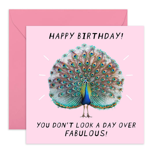 Cute Birthday Card - 'Day Over Fabulous Peacock' - Gift for Mum, Wife, BFFs, Besties, Friends, Sister, Sis, Grandma - Beautifully Fabulous - Comes with Fun Stickers