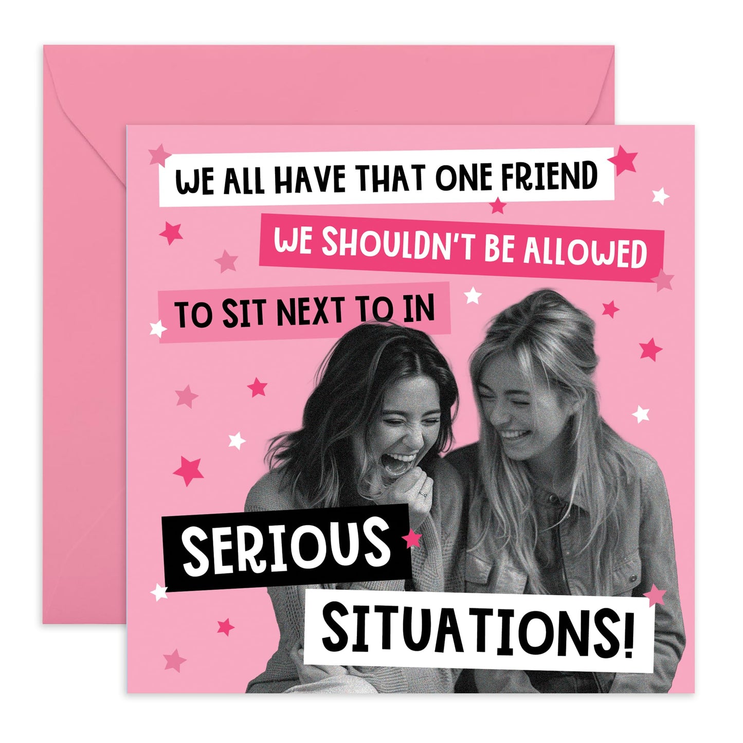 Friend Birthday Cards For Women - Sit Next To In Serious Situations - Greeting Cards Birthday Female - For Bestie Bff Colleagues - Blank Inside - Comes With Stickers - By Central 23