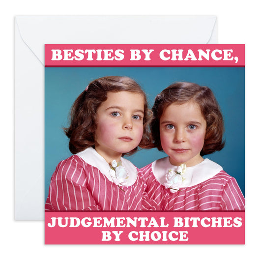 Hilarious Birthday Card Joke - 'Besties By Chance' - Gifts for Best Friends, BFF, Girlfriend, Gals, Her, Sisters, Sis, Ladies, Women, Girls - Judgemental Together - Comes with Fun Stickers
