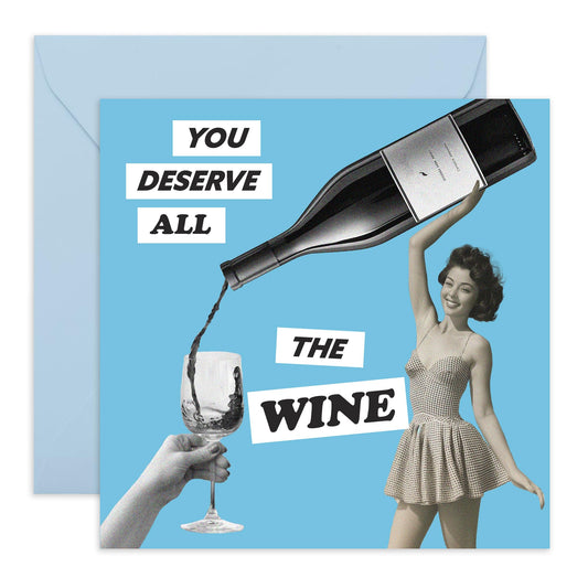 Birthday Cards For Women - You Deserve All The Wine - Female Birthday Gifts - Gifts For Sister Friend Mum Ladies - Best Friend Birthday Card - Comes With Fun Stickers By Central 23