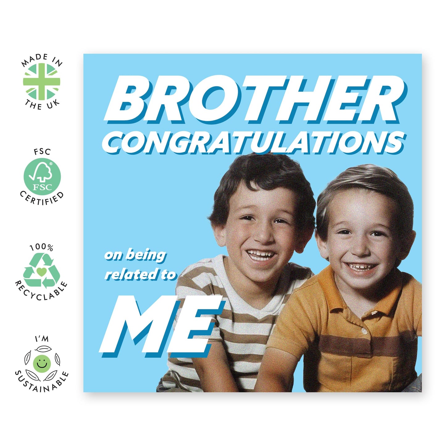 Brother Birthday Cards - Congrats On Being Related To Me - Funny Birthday Card For Men - Hilarious Greeting Cards For Him - Comes With Stickers - By Central 23