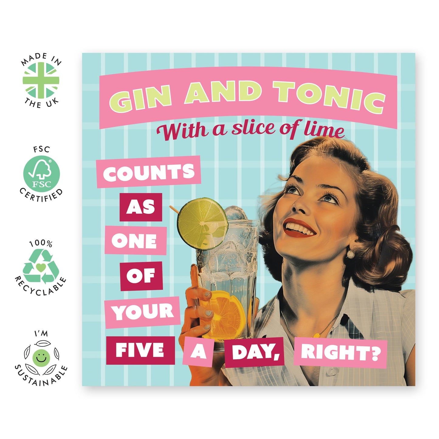 Funny Greeting Card - 'GIN AND TONIC FIVE A DAY' - Gifts for Cocktail Lovers, Mum Birthday Card, Mothers Day Ideas - Presents for Women, Her, Ma, Sister, Wife, Auntie, Colleague - Comes with Stickers