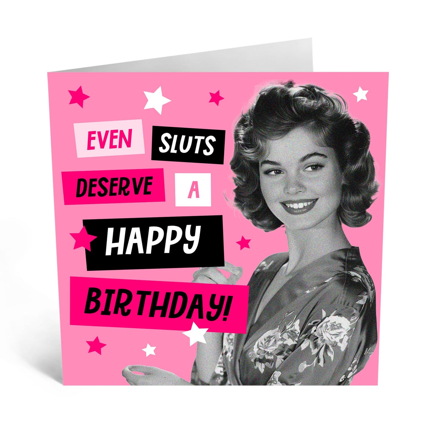 Greeting Card - 'SL*TS DESERVE A BIRTHDAY' - Perfect for Celebrating with Bold Humor and Fun - Ideal for Those Who Appreciate a Playful and Unconventional Message - Comes With Stickers By Central 23