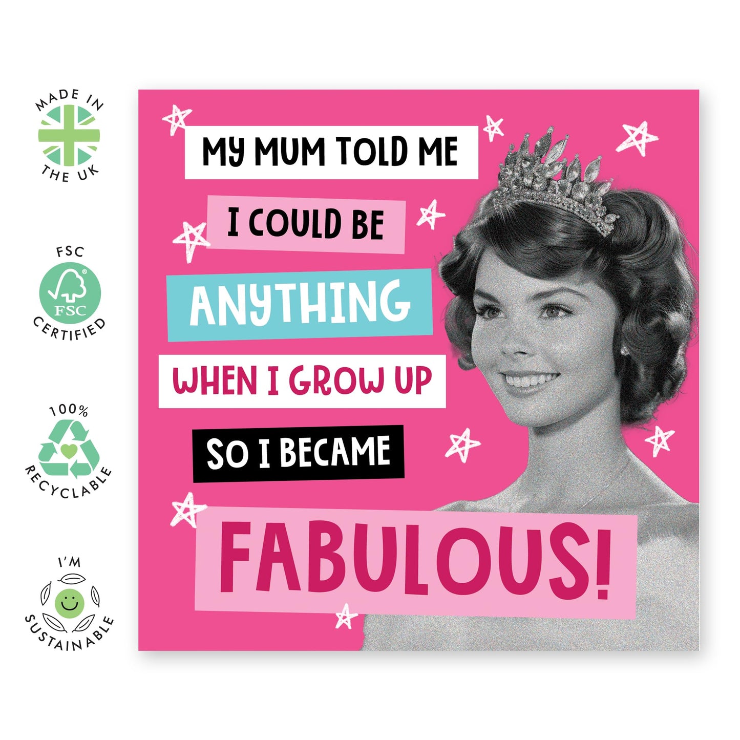 Greeting Card for Her - 'I COULD BE ANYTHING' - Gifts for Mum, Mummy, Ma, Women, Ladies, Wife - Celebrating Achievements and Dreams - Birthday or Mothers Day Card - Comes With Stickers