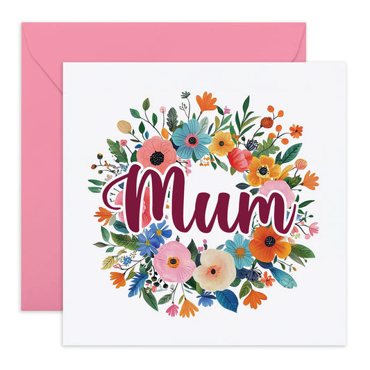 Mum's Birthday Card - 'Mum Floral Wreath' - Gifts fo Mother, Mam, Ma, Mammy, Family, Her from Children - Flowers & Message to Say We Love You - Comes with Fun Stickers